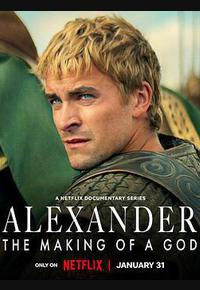 亚历山大大帝:封神之路 亚历山大大帝:封神之路